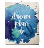 Dream, Plan, Do Watercolor Canvas Art Wall Decor | Small Motivational Posters for Office | Rustic Home Decor for Bedroom, Kitchen, Living Room, and Bathroom | Inspirational Presents for Women and Men
